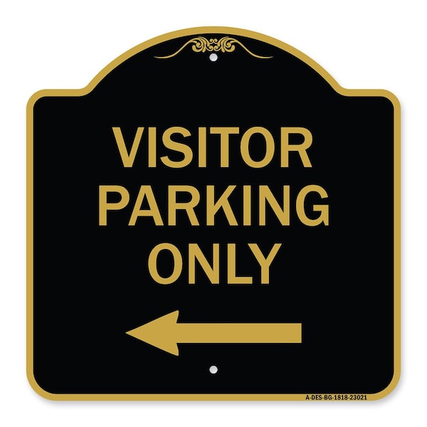 Reserved Parking Visitor Parking W/ Left Arrow, Black & Gold Aluminum Sign, 18" x 18", BG-1818-23021